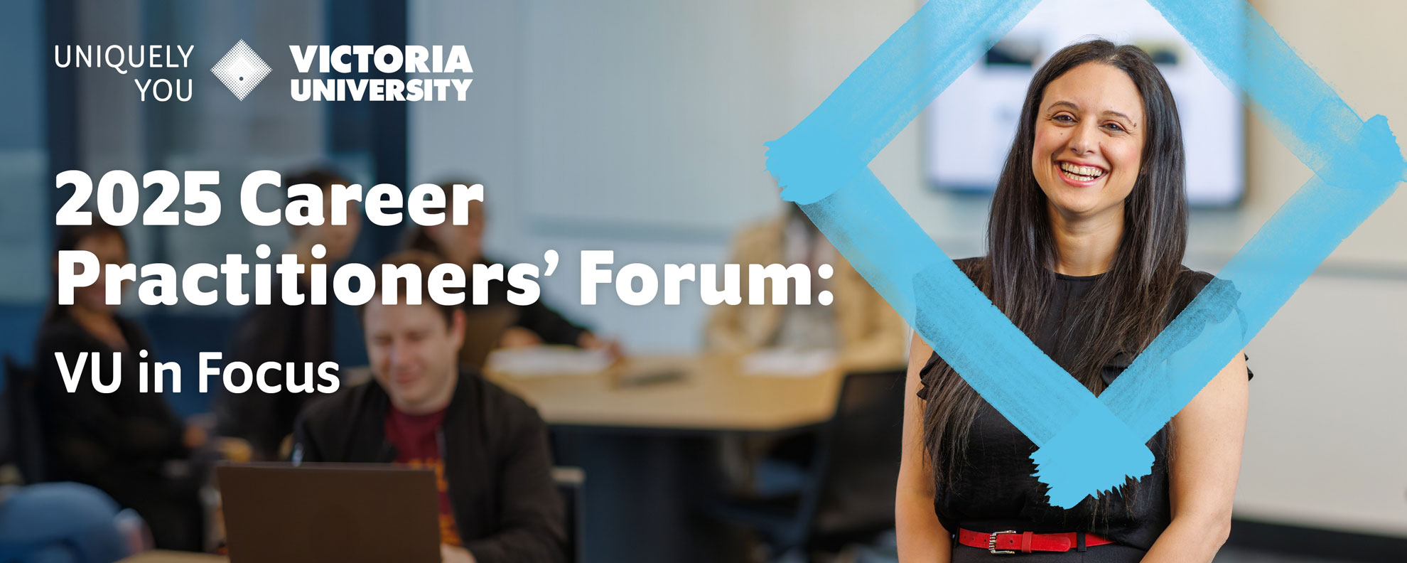 Victoria University's annual career practitioner event returns. We can't wait to welcome you back to our city campus for a day of impactful stories, hands-on workshops and a glimpse of the future for your students